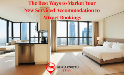 The Best Ways to Market Your New Serviced Accommodation to Attract Bookings